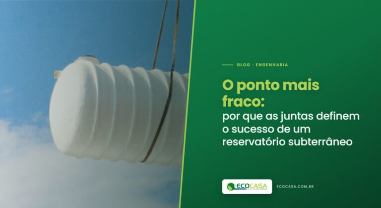 O Ponto Mais Fraco: Por Que as Juntas Definem o Sucesso de um Reservatório Subterrâneo